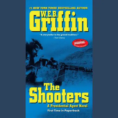 The Shooters Audibook, by W. E. B. Griffin