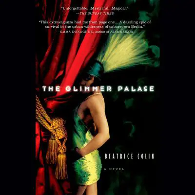 The Glimmer Palace Audibook, by Beatrice Colin