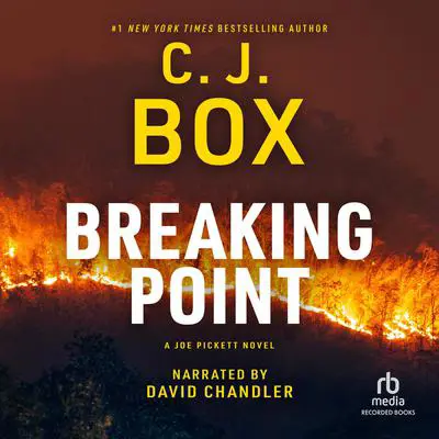 Breaking Point Audibook, by C. J. Box