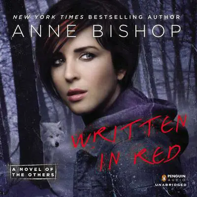 Written in Red: A Novel of the Others Audibook, by Anne Bishop