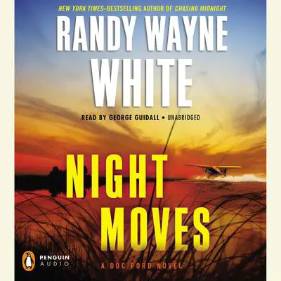 Night Moves Audibook, by Randy Wayne White