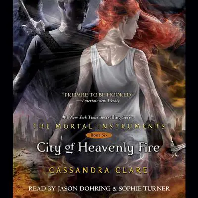 City of Heavenly Fire Audibook, by Cassandra Clare