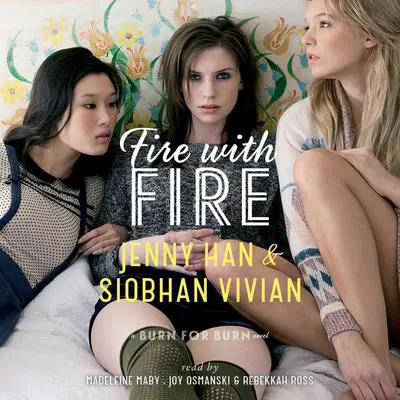 Fire with Fire Audibook, by Jenny Han