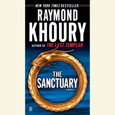 The Sanctuary Audibook, by Raymond Khoury