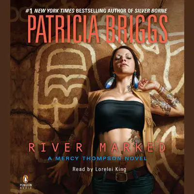 River Marked Audibook, by Patricia Briggs
