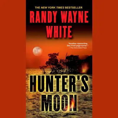 Hunter's Moon Audibook, by Randy Wayne White