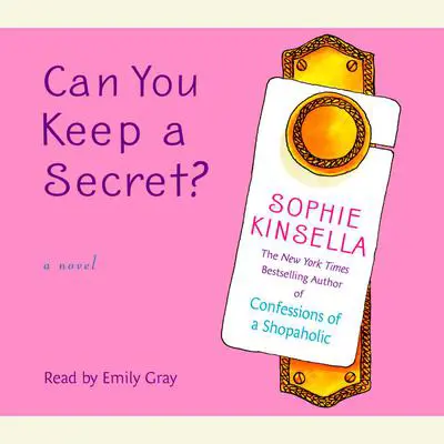 Can You Keep a Secret? Audibook, by Sophie Kinsella