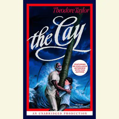 The Cay Audibook, by Theodore Taylor