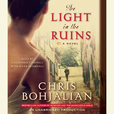 The Light in the Ruins Audibook, by Chris Bohjalian