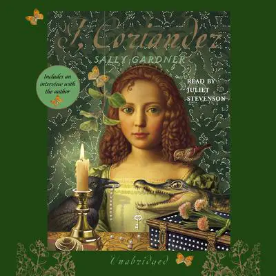 I, Coriander Audibook, by Sally Gardner