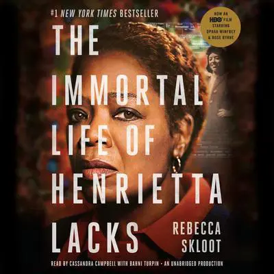 The Immortal Life of Henrietta Lacks Audibook, by Rebecca Skloot
