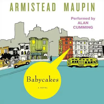 Babycakes Audibook, by Armistead Maupin