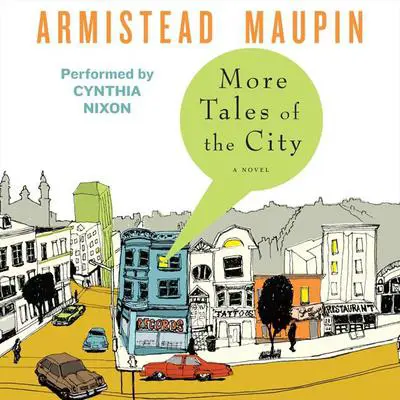 More Tales of the City Audibook, by Armistead Maupin