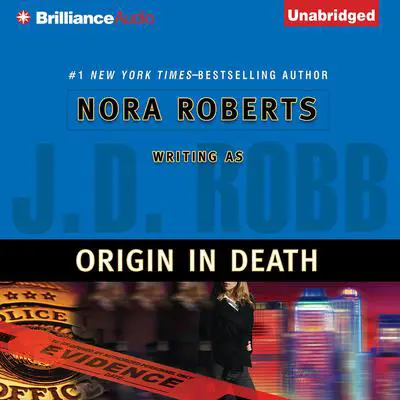 Origin in Death Audibook, by J. D. Robb