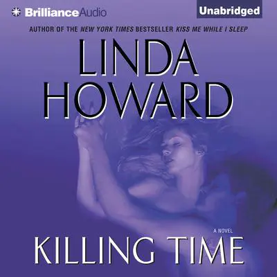Killing Time Audibook, by Linda Howard