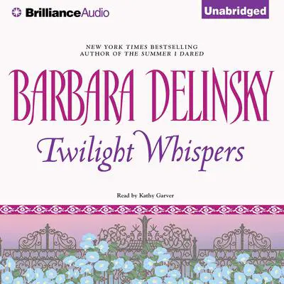 Twilight Whispers Audibook, by Barbara Delinsky