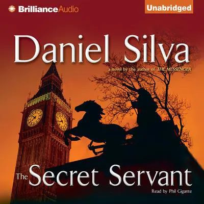 The Secret Servant Audibook, by Daniel Silva