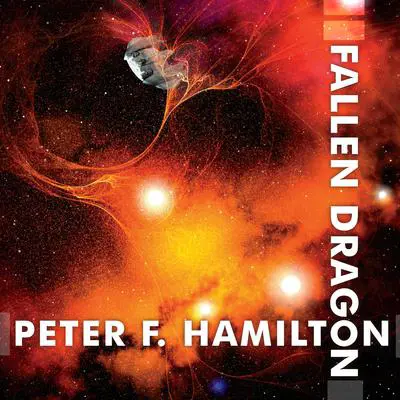 Fallen Dragon Audibook, by Peter F. Hamilton