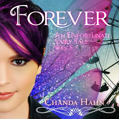 Forever Audibook, by Chanda Hahn