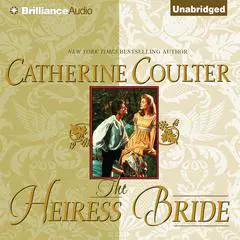 The Heiress Bride Audibook, by Catherine Coulter