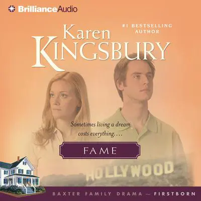 Fame Audibook, by Karen Kingsbury