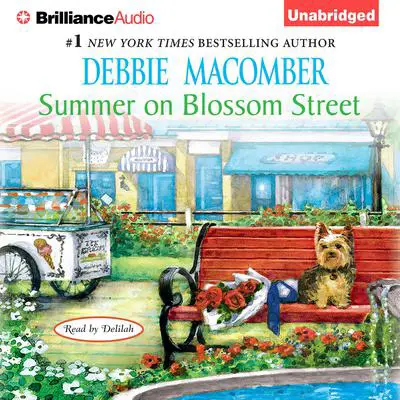 Summer on Blossom Street Audibook, by Debbie Macomber