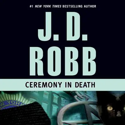 Ceremony in Death Audibook, by J. D. Robb