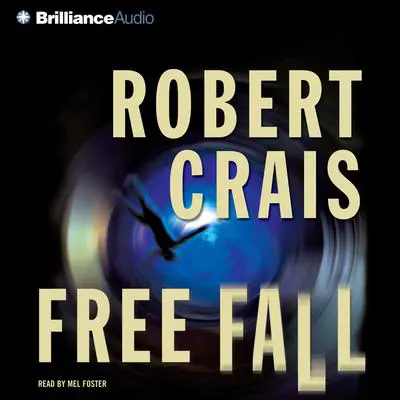 Free Fall Audibook, by Robert Crais