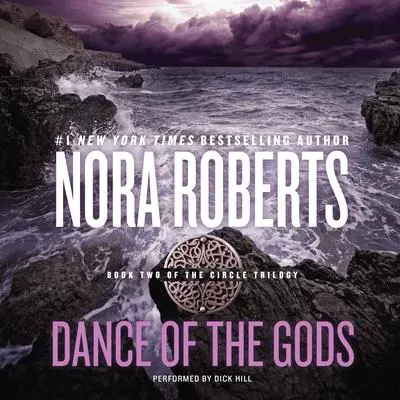 Dance of the Gods Audibook, by Nora Roberts