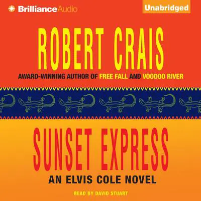 Sunset Express Audibook, by Robert Crais