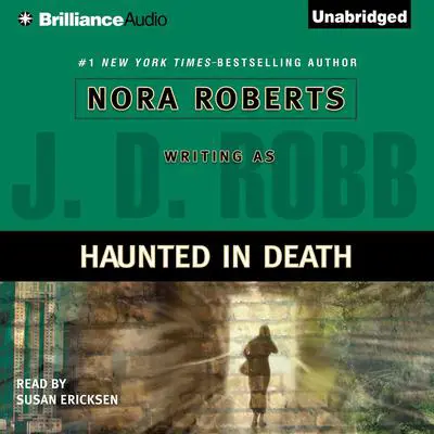Haunted in Death Audibook, by J. D. Robb