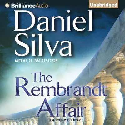 The Rembrandt Affair Audibook, by Daniel Silva