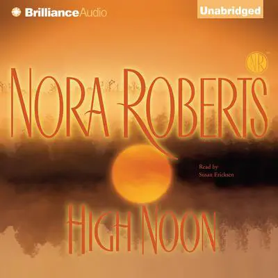High Noon Audibook, by Nora Roberts
