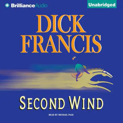 Second Wind Audibook, by Dick Francis