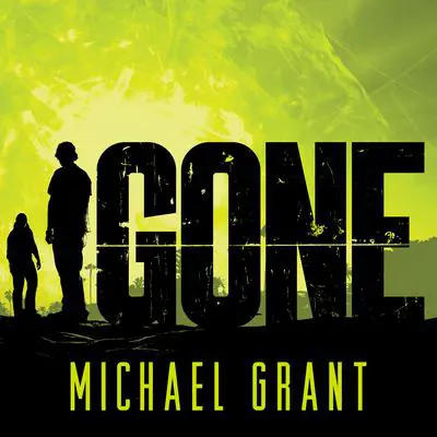 Gone Audibook, by Michael Grant