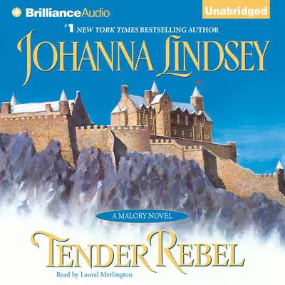 Tender Rebel Audibook, by Johanna Lindsey