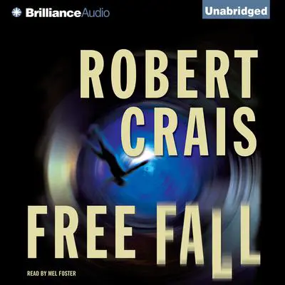 Free Fall Audibook, by Robert Crais