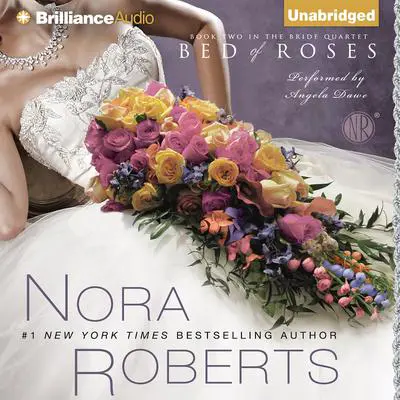 Bed of Roses Audibook, by Nora Roberts