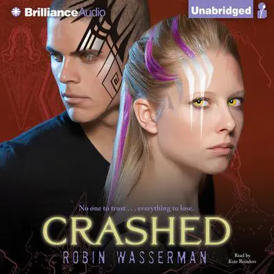 Crashed Audibook, by Robin Wasserman