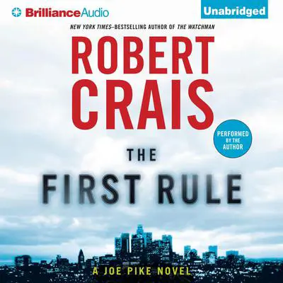 The First Rule Audibook, by Robert Crais