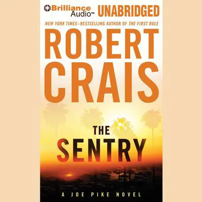 The Sentry Audibook, by Robert Crais
