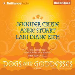Dogs and Goddesses Audibook, by Anne Stuart