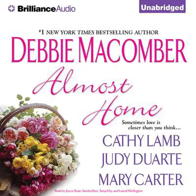 Almost Home Audibook, by Debbie Macomber