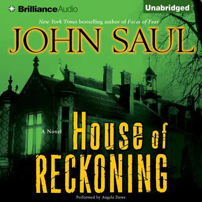 House of Reckoning Audibook, by John Saul