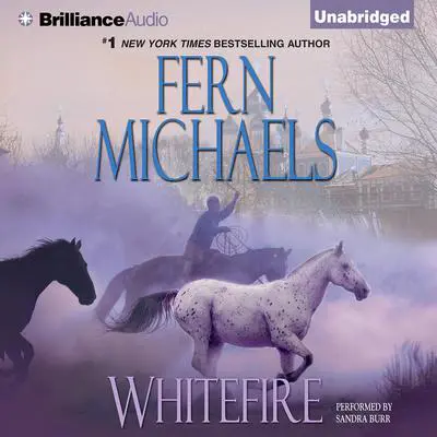 Whitefire Audibook, by Fern Michaels