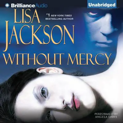 Without Mercy Audibook, by Lisa Jackson