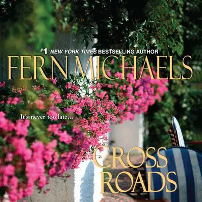 Cross Roads Audibook, by Fern Michaels