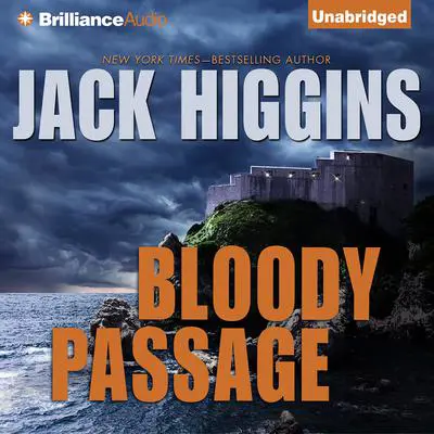Bloody Passage Audibook, by Jack Higgins