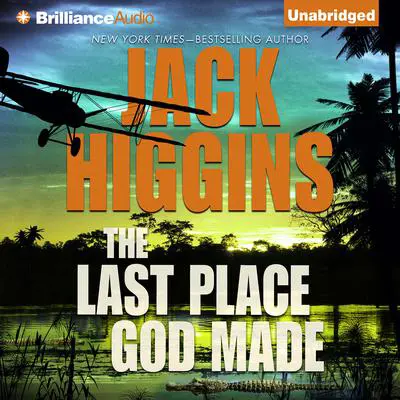The Last Place God Made Audibook, by Jack Higgins