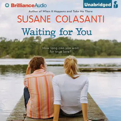 Waiting for You Audibook, by Susane Colasanti